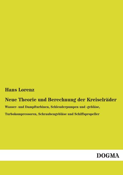 Produktbild: Neue Theorie und Berechnung der Kreiselr&auml;der