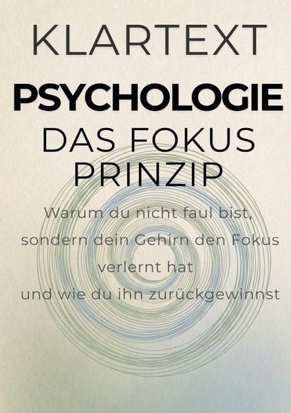 Produktbild: KLARTEXT Psychologie / Das Fokus-Prinzip