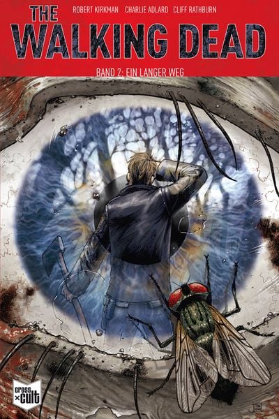The Walking Dead Softcover 2, Taschenbuch von Robert Kirkman, Cross Cult Entertainment, 978-3-95981-217-7