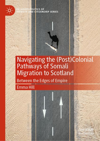 Produktbild: Navigating the (Post)Colonial Pathways of Somali Migration to Scotland