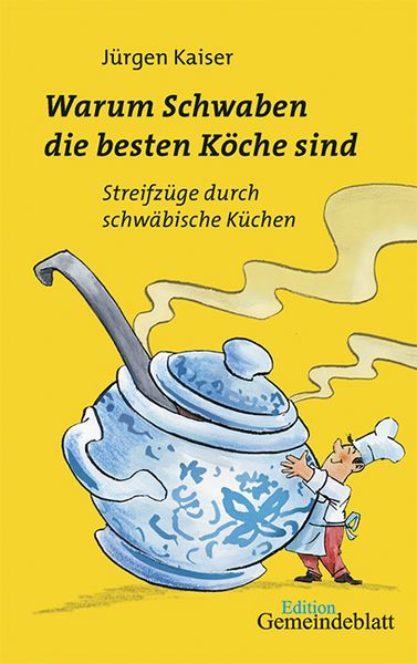 Produktbild: Warum Schwaben die besten K&ouml;che sind