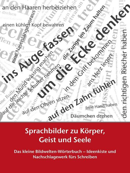 Produktbild: Sprachbilder zu K&ouml;rper, Geist und Seele