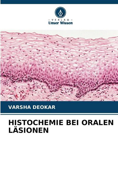 Produktbild: Histochemie bei Oralen L&auml;sionen
