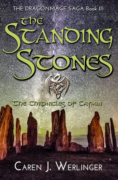 Produktbild: The Standing Stones: The Chronicles of Caymin (The Dragonmage Saga, #3)