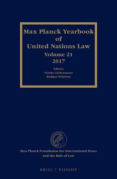 Produktbild: Max Planck Yearbook of United Nations Law, Volume 21 (2017)