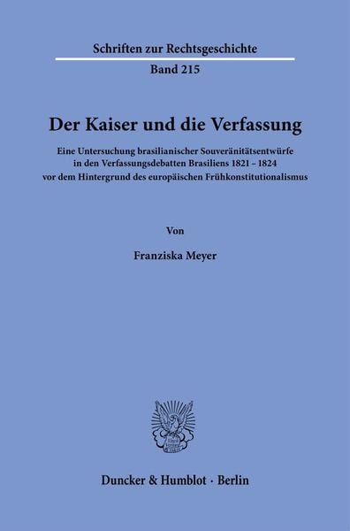 Produktbild: Der Kaiser und die Verfassung.