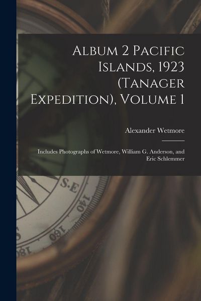 Produktbild: Album 2 Pacific Islands, 1923 (Tanager Expedition), Volume 1