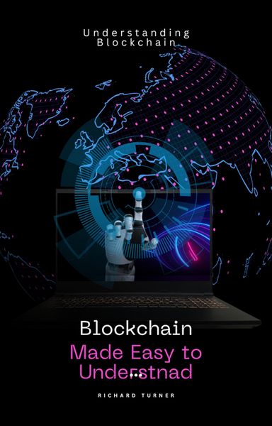 Produktbild: Blockchain made Easy to Understand