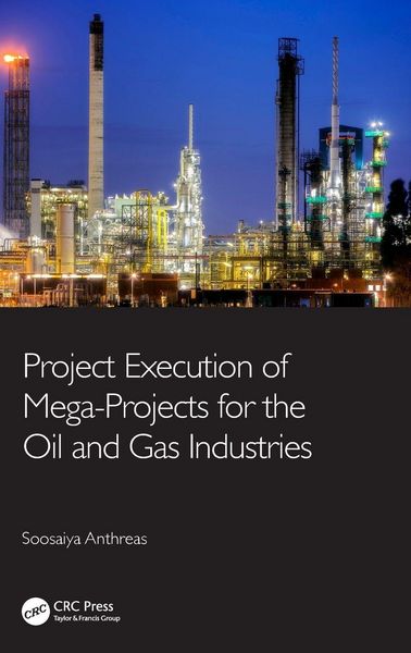 Produktbild: Project Execution of Mega-Projects for the Oil and Gas Industries