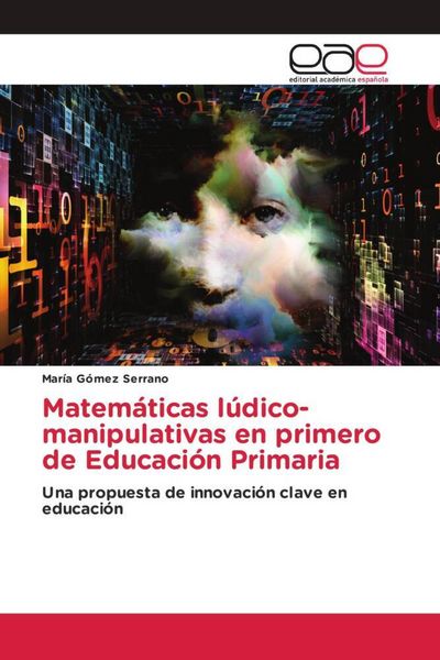 Produktbild: Matem&aacute;ticas l&uacute;dico-manipulativas en primero de Educaci&oacute;n Primaria