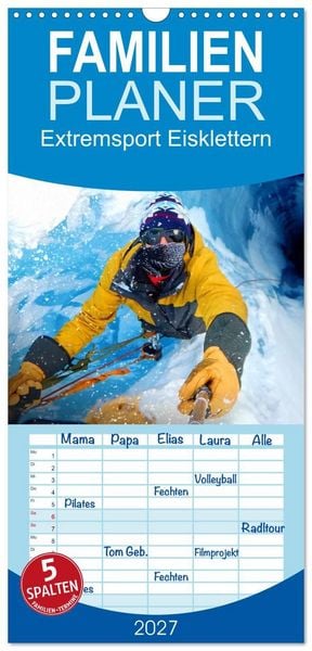 Produktbild: Familienplaner 2027 - Extremsport Eisklettern mit 5 Spalten (Wandkalender, 21 x 45 cm) CALVENDO