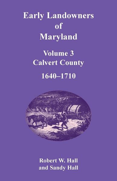 Produktbild: Early Landowners of Maryland, Volume 3