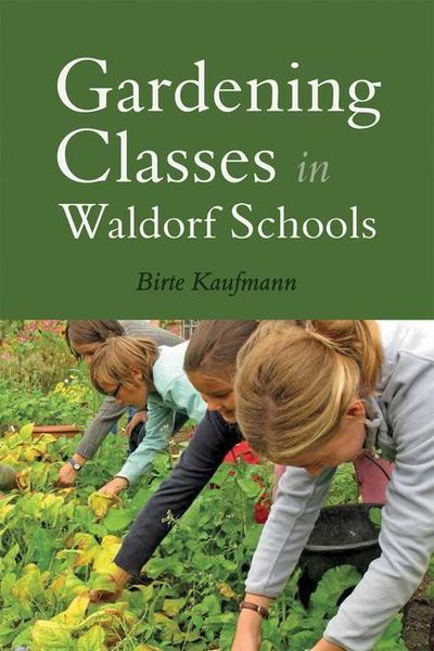 Produktbild: Gardening Classes in Waldorf Schools