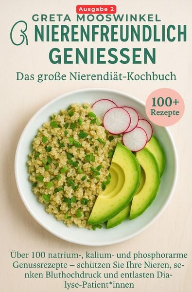 Produktbild: Kochb&uuml;cher / Nierenfreundlich genie&szlig;en. Das gro&szlig;e Nierendi&auml;t-Kochbuch