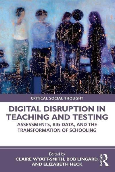 Produktbild: Digital Disruption in Teaching and Testing
