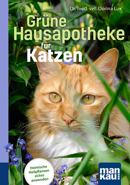 Produktbild: Gr&uuml;ne Hausapotheke f&uuml;r Katzen. Kompakt-Ratgeber
