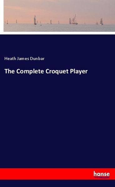 Produktbild: The Complete Croquet Player