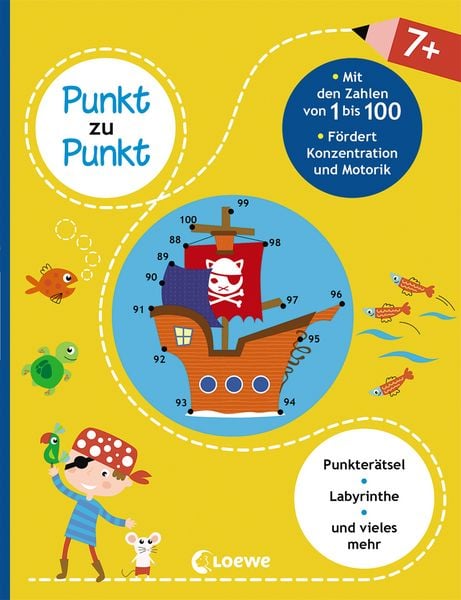 Punkt zu Punkt - Mit den Zahlen von 1 bis 100, Taschenbuch von , Loewe, 9783743202634