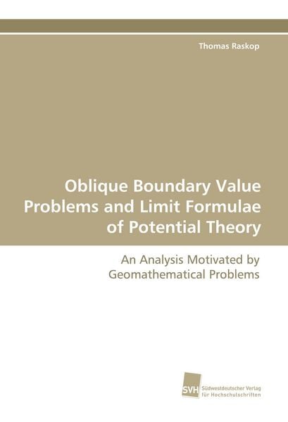 Produktbild: Oblique Boundary Value Problems and Limit Formulae of Potential Theory