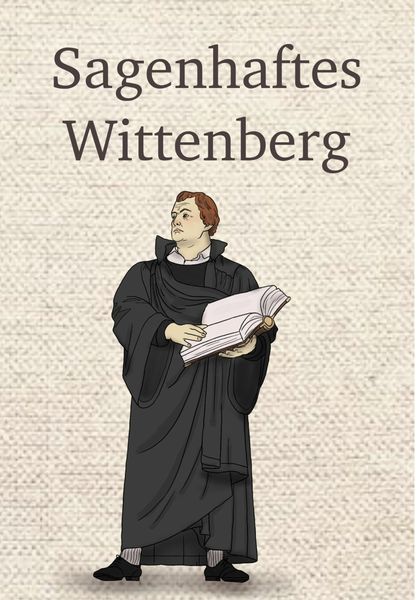 Produktbild: Sagenhaftes Wittenberg