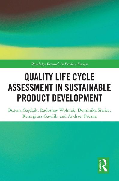 Produktbild: Quality Life Cycle Assessment in Sustainable Product Development