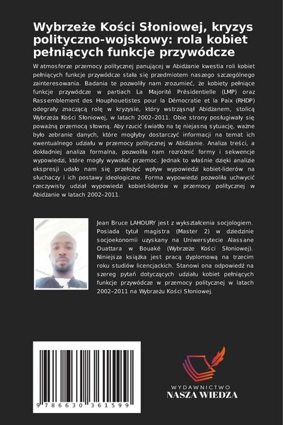 Produktbild: Wybrze&iquest;e Ko&iquest;ci S&iquest;oniowej, kryzys polityczno-wojskowy: rola kobiet pe&iquest;ni&iquest;cych funkcje przyw&oacute;dcze