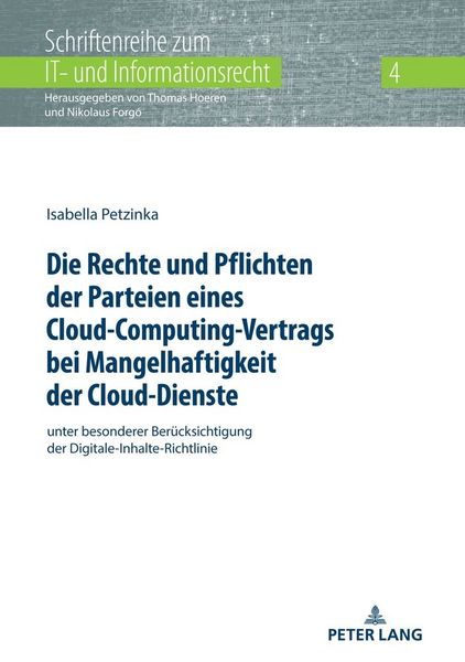 Produktbild: Die Rechte und Pflichten der Parteien eines Cloud-Computing-Vertrags bei Mangelhaftigkeit der Cloud-Dienste