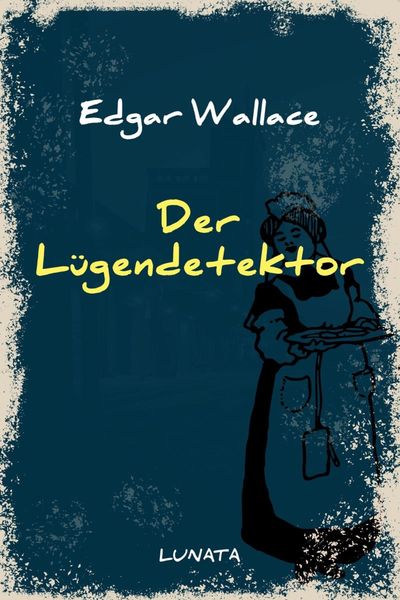 Produktbild: Der L&uuml;gendetektor
