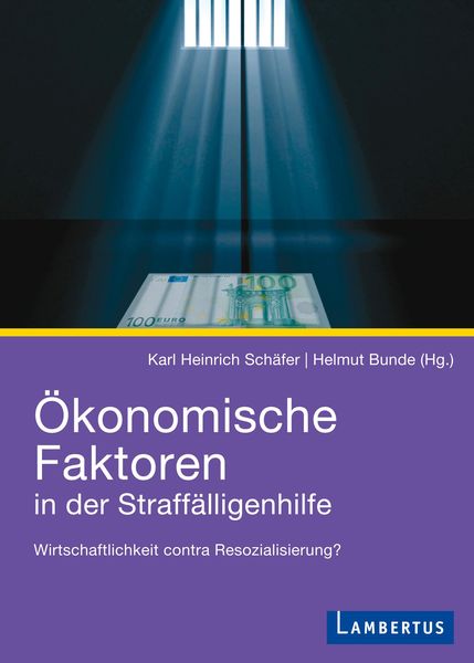 Produktbild: &Ouml;konomische Faktoren in der Straff&auml;lligenhilfe