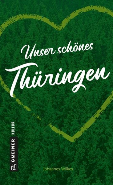 Produktbild: Unser sch&ouml;nes Th&uuml;ringen