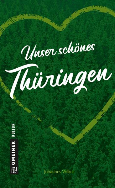 Produktbild: Unser sch&ouml;nes Th&uuml;ringen