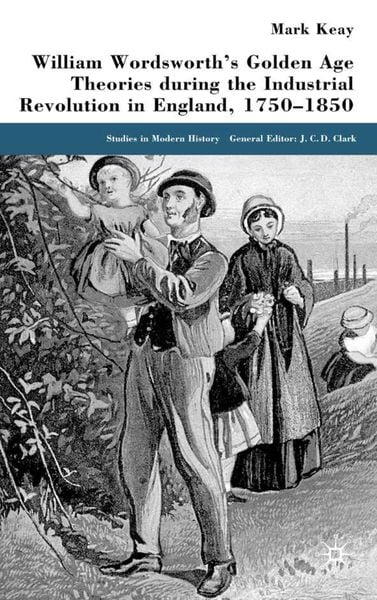 Produktbild: William Wordsworth's Golden Age Theories During the Industrial Revolution