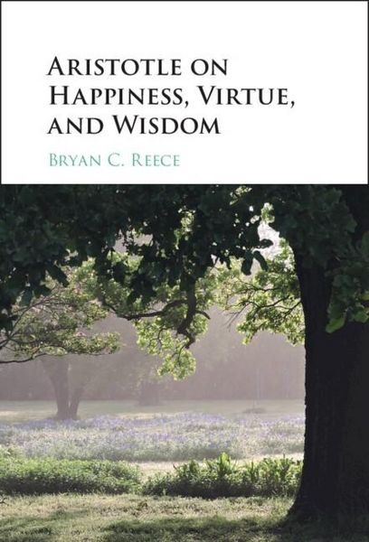 Produktbild: Aristotle on Happiness, Virtue, and Wisdom