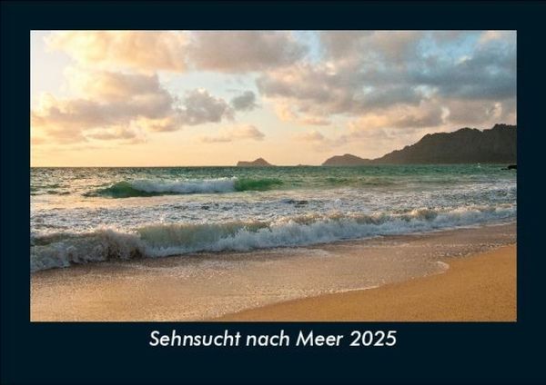 Produktbild: Sehnsucht nach Meer 2025 Fotokalender DIN A5