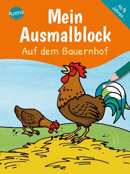 Mein Ausmalblock. Auf dem Bauernhof, Taschenbuch von Birgitta Nicolas, Arena, 978-3-401-71887-3