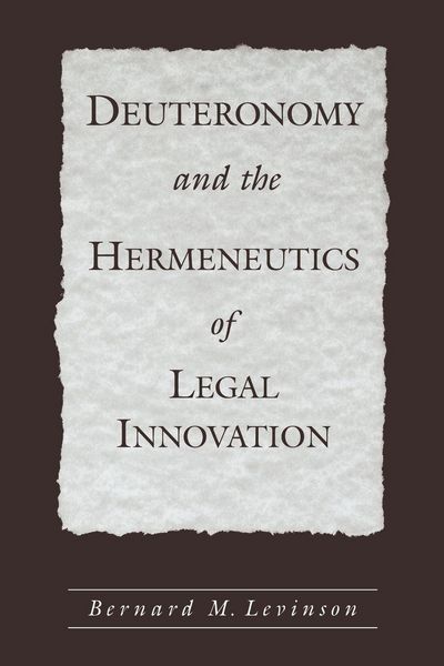 Produktbild: Deuteronomy and the Hermeneutics of Legal Innovation