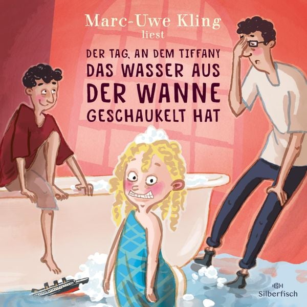 Produktbild: Der Tag, an dem Tiffany das Wasser aus der Wanne geschaukelt hat