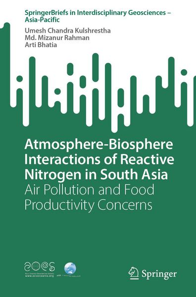 Produktbild: Atmosphere-Biosphere Interactions of Reactive Nitrogen in South Asia