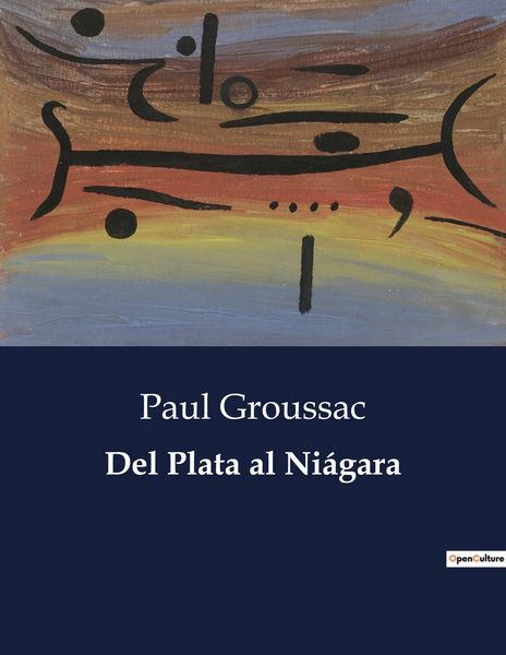 Produktbild: Del Plata al Ni&aacute;gara