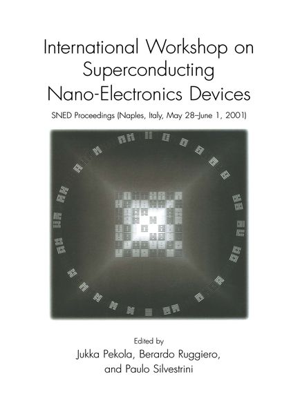 Produktbild: International Workshop on Superconducting Nano-Electronics Devices