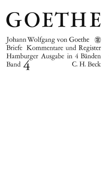 Produktbild: Goethes Briefe und Briefe an Goethe Bd. 4: Briefe der Jahre 1821-1832