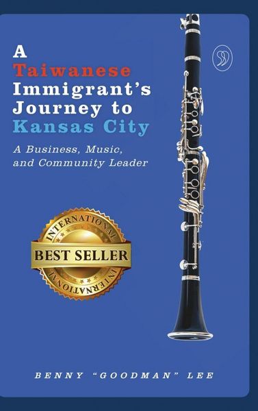 Produktbild: A Taiwanese Immigrant's Journey to Kansas City