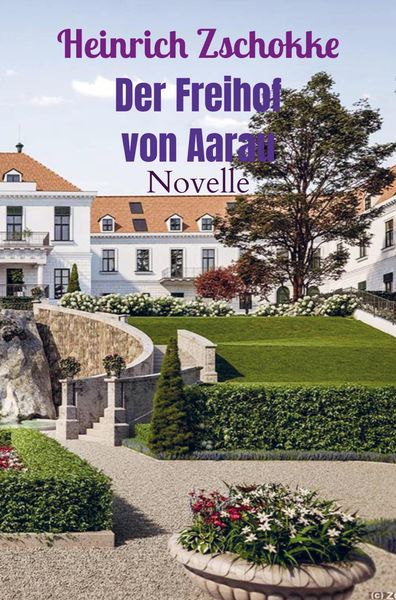 Produktbild: Der Freihof von Aarau
