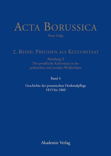 Produktbild: Geschichte der preussischen Denkmalpflege 1815 bis 1860