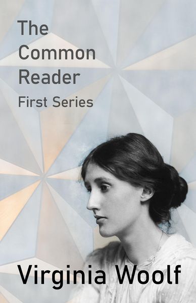 Produktbild: The Common Reader - First Series