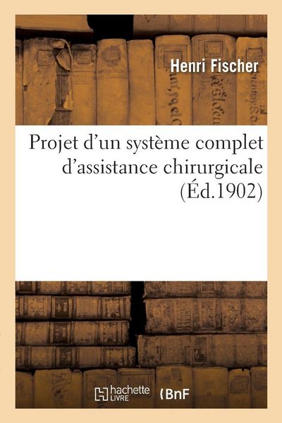 Produktbild: Projet d'un syst&egrave;me complet d'assistance chirurgicale