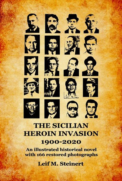 Produktbild: The Sicilian Heroin Invasion 1900-2020