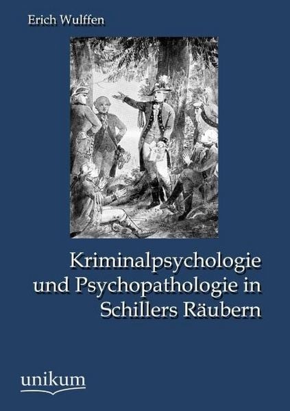 Produktbild: Wulffen, E: Kriminalpsychologie und Psychopathologie in Schi