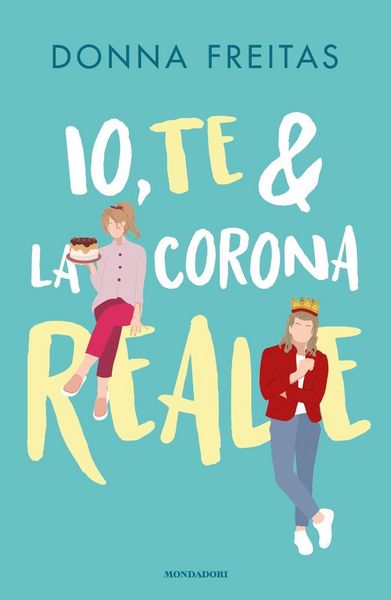 Produktbild: Io, te & la corona reale