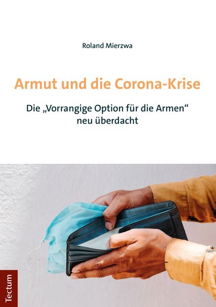 Armut und die Corona-Krise, Taschenbuch von Roland Mierzwa, Tectum Wissenschaftsverlag, 9783828845206